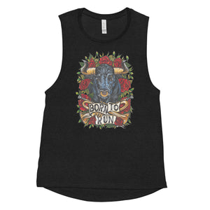 Open image in slideshow, BORN TO RUN -WOMEN&#39;S MUSCLE TANK (MORE COLORS AVAIL.)
